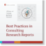 Best Practices in Consulting Research Report